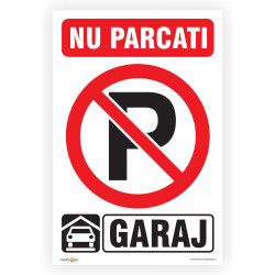 Indicator semnalizare Nu parcati - Garaj, PVC, 30 x 20 cm