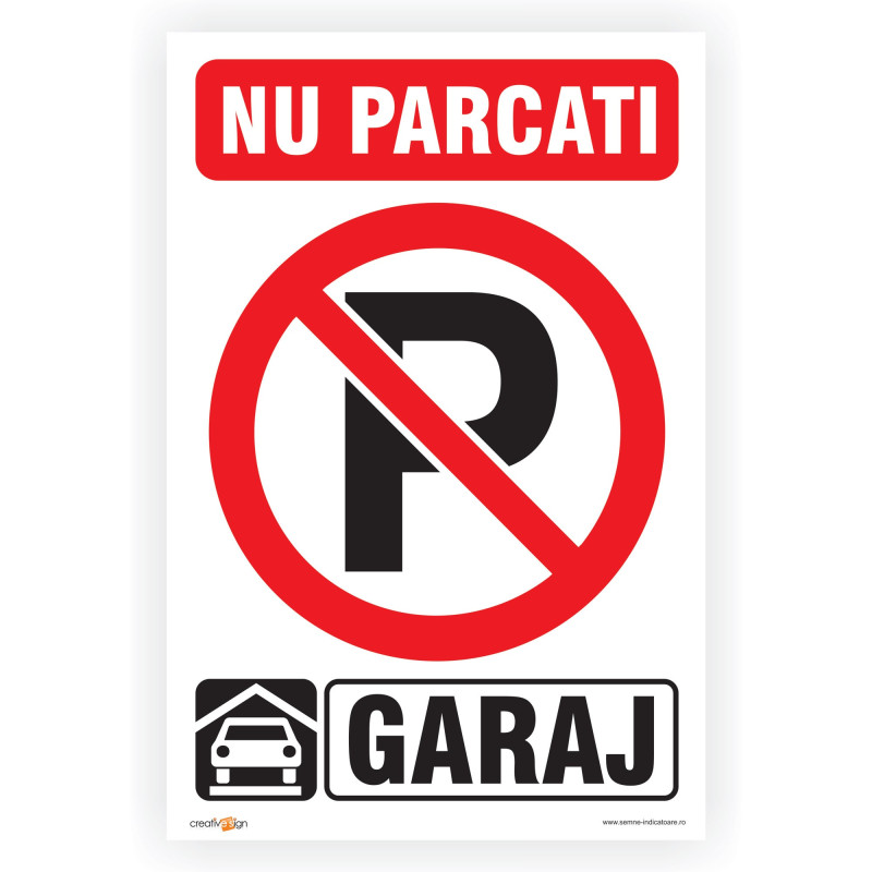 Indicator semnalizare Nu parcati - Garaj, PVC, 30 x 20 cm