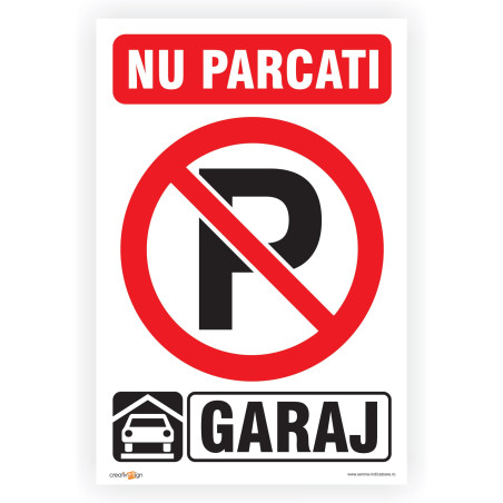 Indicator semnalizare Nu parcati - Garaj, PVC, 30 x 20 cm