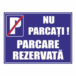 Indicator semnalizare Parcare rezervata, PVC, 40 x 30 cm